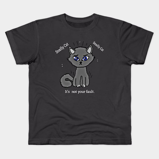 Smelly Cat Kids T-Shirt by Fantasticallyfreaky